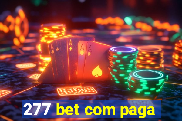 277 bet com paga